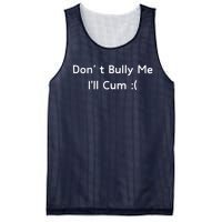 Dont Bully Me Funny Meme Mesh Reversible Basketball Jersey Tank