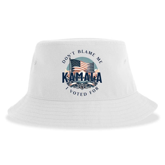 DonT Blame Me I Voted For Kamala Pro Harris Supporter Sustainable Bucket Hat