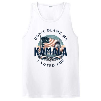 DonT Blame Me I Voted For Kamala Pro Harris Supporter PosiCharge Competitor Tank