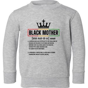 Dope Black Mother Definition Black History Month Mom Gift Toddler Sweatshirt