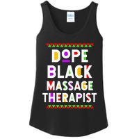 Dope Black Massage Therapist African American Job Proud Ladies Essential Tank