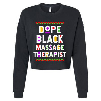 Dope Black Massage Therapist African American Job Proud Cropped Pullover Crew