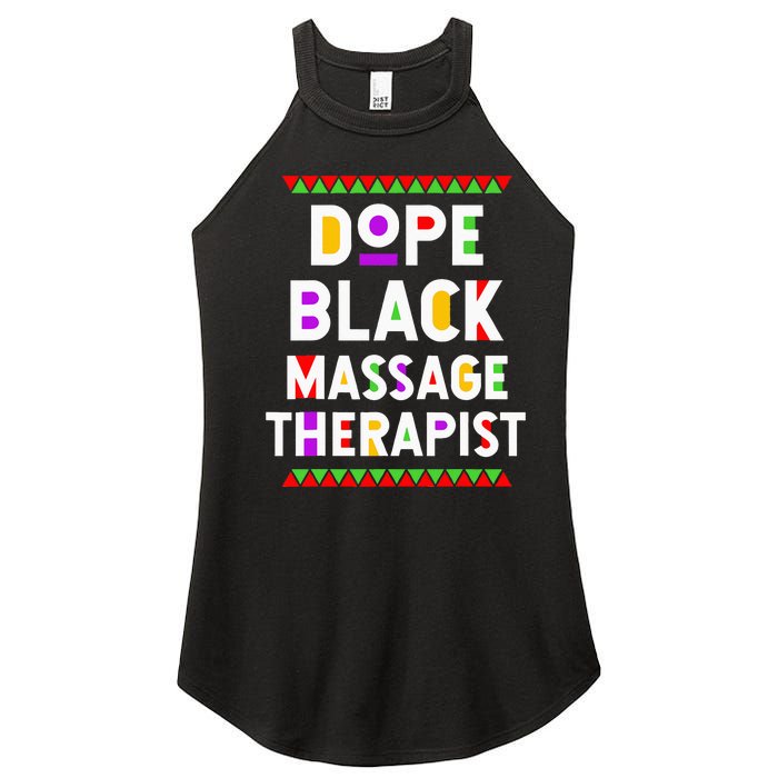 Dope Black Massage Therapist African American Job Proud Women's Perfect Tri Rocker Tank