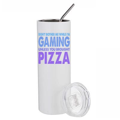 DonT Bother Me While IM Gaming Next Level Gear And Merch Gift Stainless Steel Tumbler