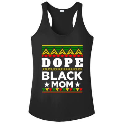 Dope Black Mom Gift Black History Month Gift Ladies PosiCharge Competitor Racerback Tank