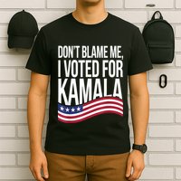 DonT Blame Me I Voted For Kamala 2024 Usa Kamala Harris T-Shirt