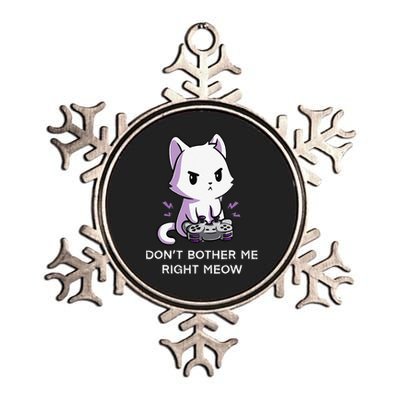 Don't Bother Me Right Meow Shirt Funny Video Gamer Kitten Metallic Star Ornament