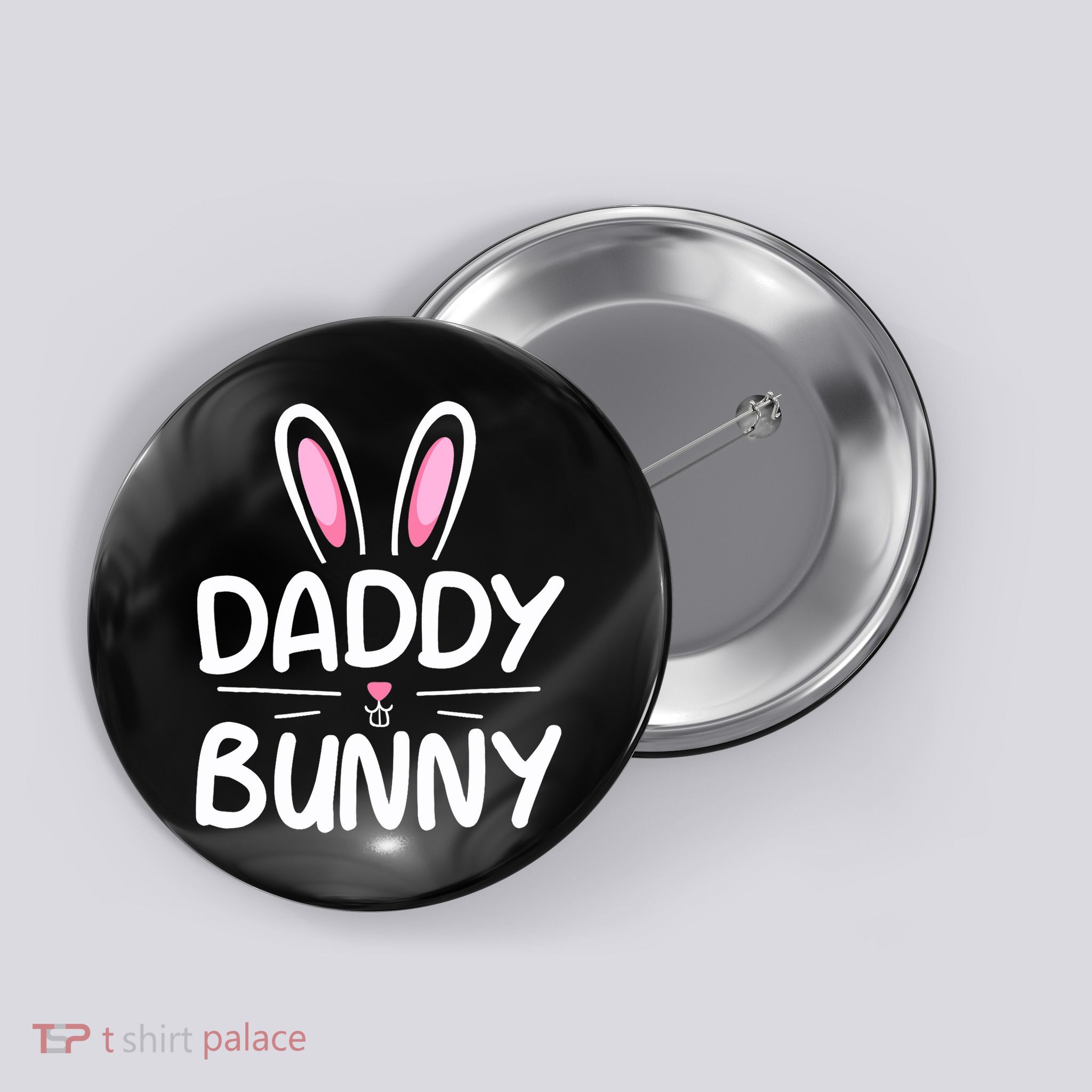 Daddy Bunny Matching Family Easter Dad Button
