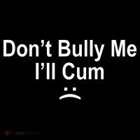 Don't Bully Me I'll Cum Sad Face Funny 16 in Basic Backpack