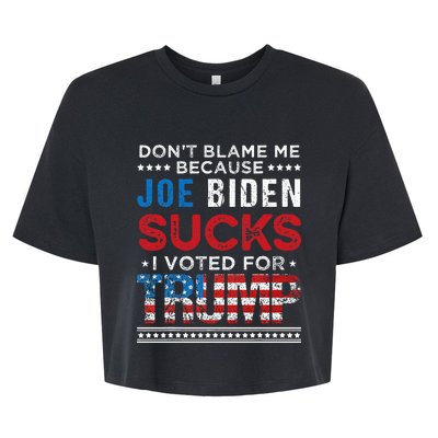 DonT Blame Me Cuz Joe Biden Sucks I Voted For Trump 2024 Bella+Canvas Jersey Crop Tee