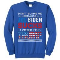 DonT Blame Me Cuz Joe Biden Sucks I Voted For Trump 2024 Sweatshirt