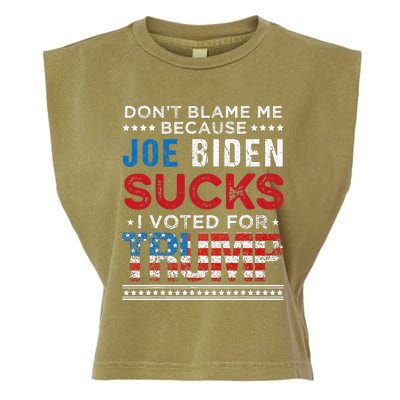 DonT Blame Me Cuz Joe Biden Sucks I Voted For Trump 2024 Garment-Dyed Women's Muscle Tee