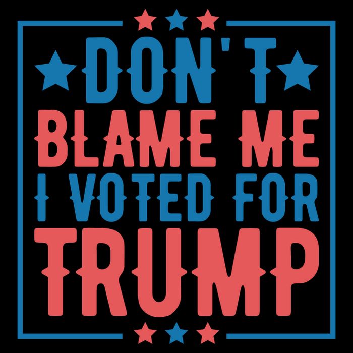 DonT Blame Me I Voted For Trump Graphic Drawstring Bag