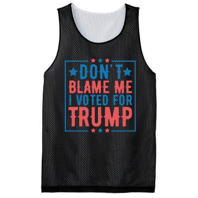 DonT Blame Me I Voted For Trump Graphic Mesh Reversible Basketball Jersey Tank