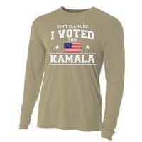 Dont Blame Me I Voted For Kamala Harris Cooling Performance Long Sleeve Crew