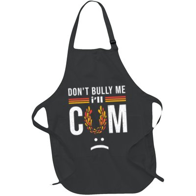 Dont Bully Me It Turns Me On Apron