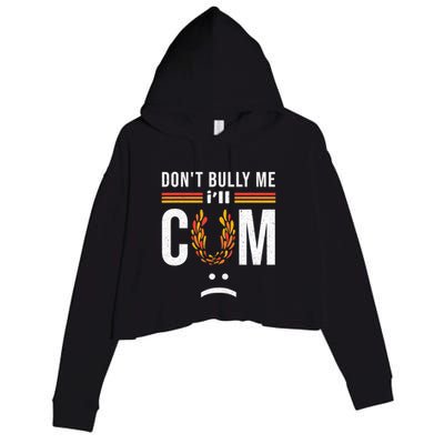 Dont Bully Me It Turns Me On Crop Fleece Hoodie
