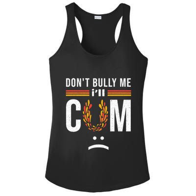Dont Bully Me It Turns Me On Ladies PosiCharge Competitor Racerback Tank