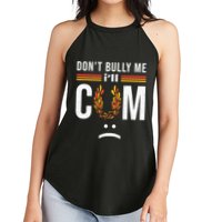 Dont Bully Me It Turns Me On Women's Perfect Tri Rocker Tank