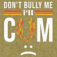 Dont Bully Me It Turns Me On Garment-Dyed Women's Muscle Tee