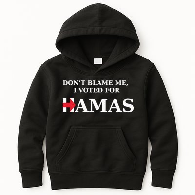 Dont Blame Me I Voted For Hamas‬ Kids Hoodie