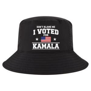 Dont Blame Me I Voted For Kamala Harris Cool Comfort Performance Bucket Hat