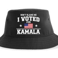 Dont Blame Me I Voted For Kamala Harris Sustainable Bucket Hat