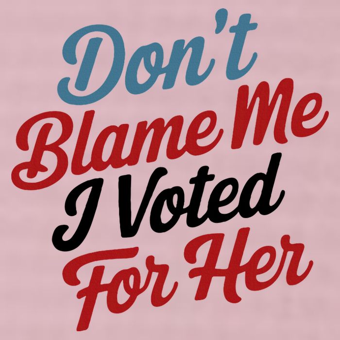 DonT Blame Me I Voted For Her 25L Jumbo Tote