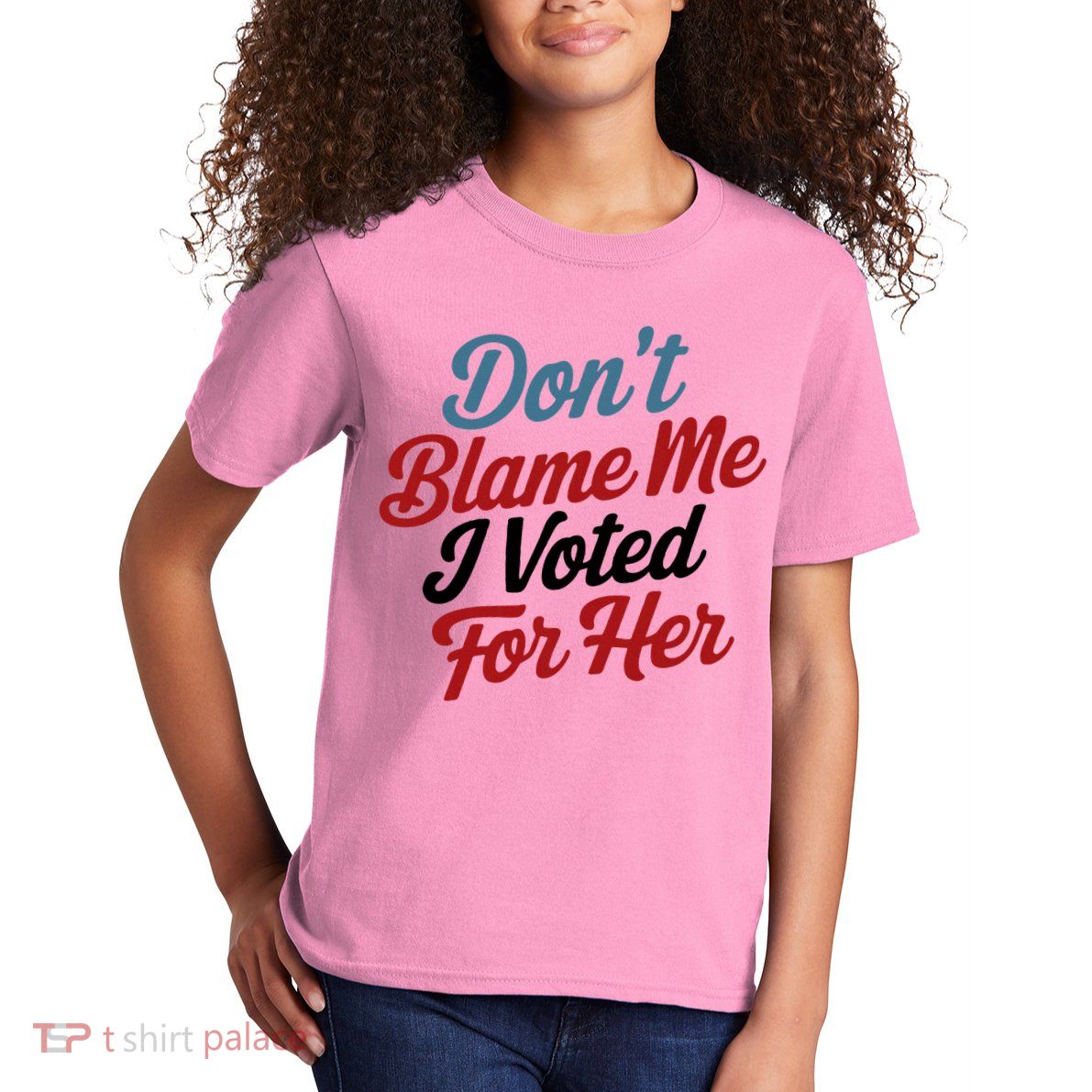 DonT Blame Me I Voted For Her Kids T-Shirt