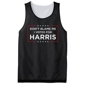 DonT Blame Me I Voted For Harris Gift Mesh Reversible Basketball Jersey Tank