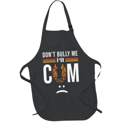 Dont Bully Me It Turns Me On Apron