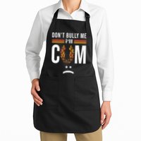 Dont Bully Me It Turns Me On Apron