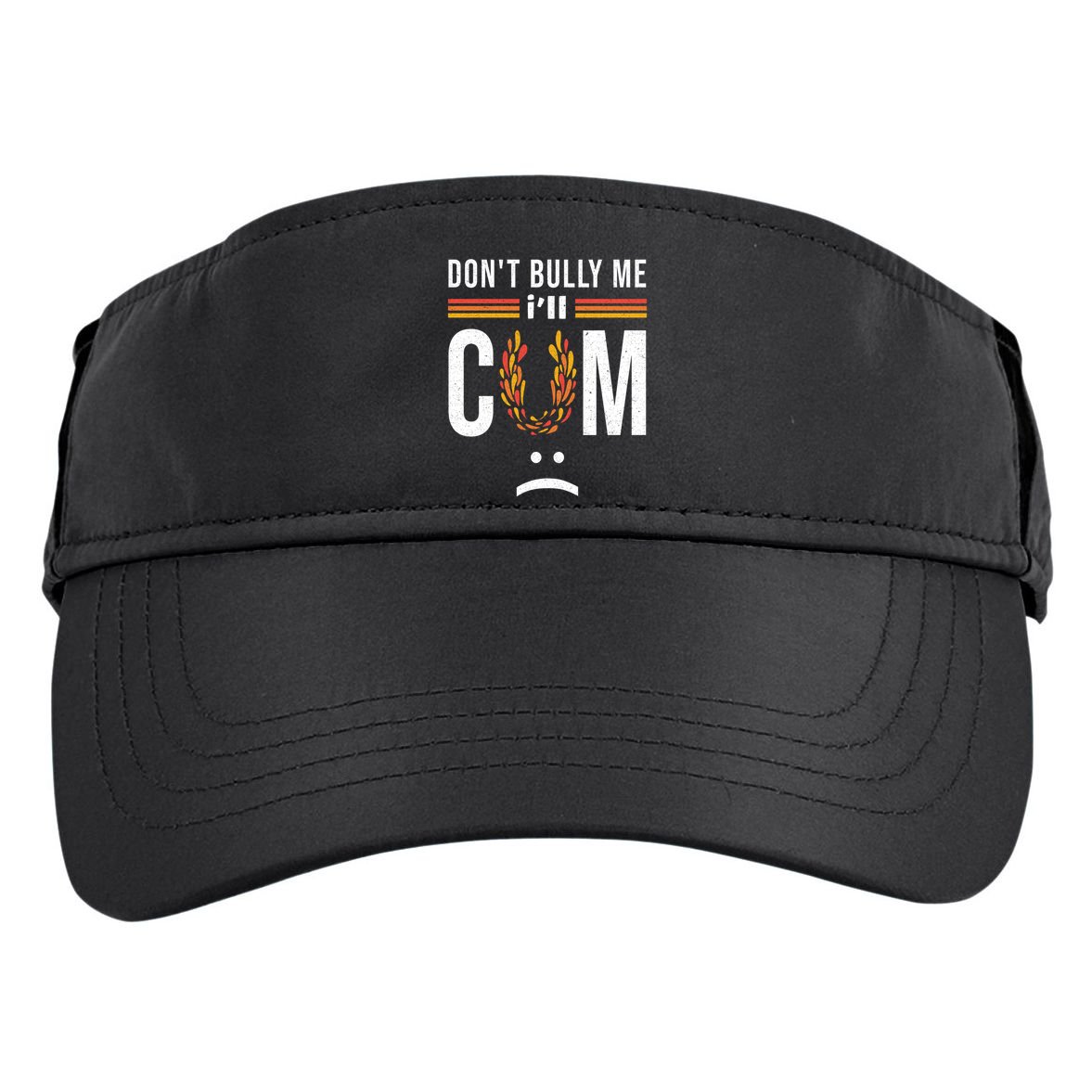 Dont Bully Me It Turns Me On Adult Drive Performance Visor