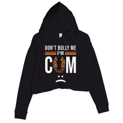 Dont Bully Me It Turns Me On Crop Fleece Hoodie