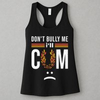 Dont Bully Me It Turns Me On Womens Tank Top