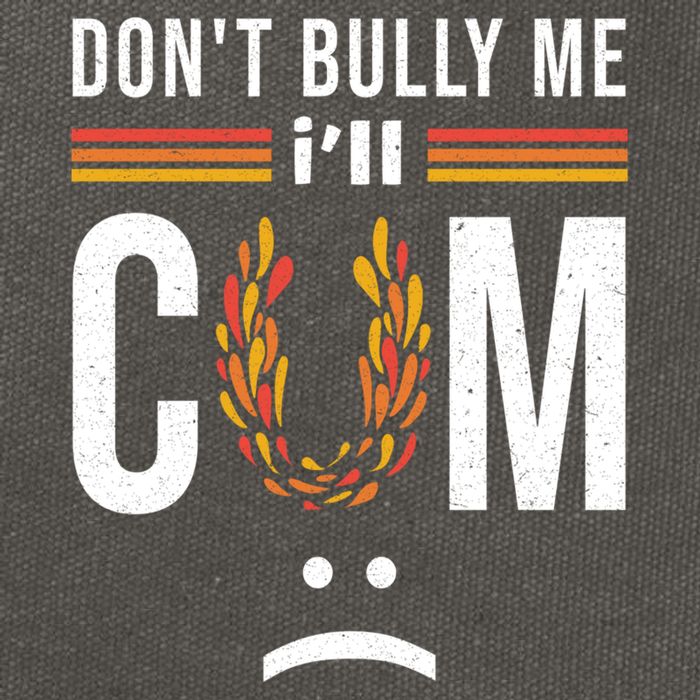 Dont Bully Me It Turns Me On Cotton Canvas Backpack