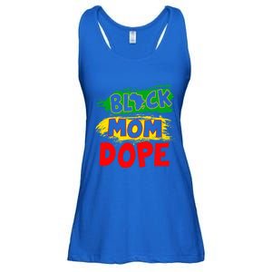 Dope Black Mom Juneteenth Black History Africa Pride Great Gift Ladies Essential Flowy Tank