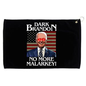 Dark Brandon No More Malarkey Funny Presidential Meme Grommeted Golf Towel