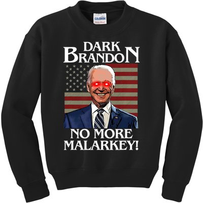 Dark Brandon No More Malarkey Funny Presidential Meme Kids Sweatshirt