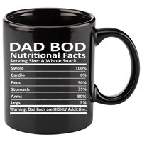 Dad Bod Nutritional Facts Funny Father 11oz C Handle Ceramic Mug