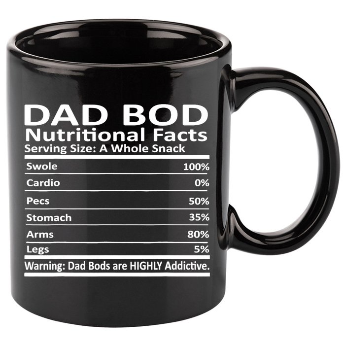 Dad Bod Nutritional Facts Funny Father 11oz C Handle Ceramic Mug