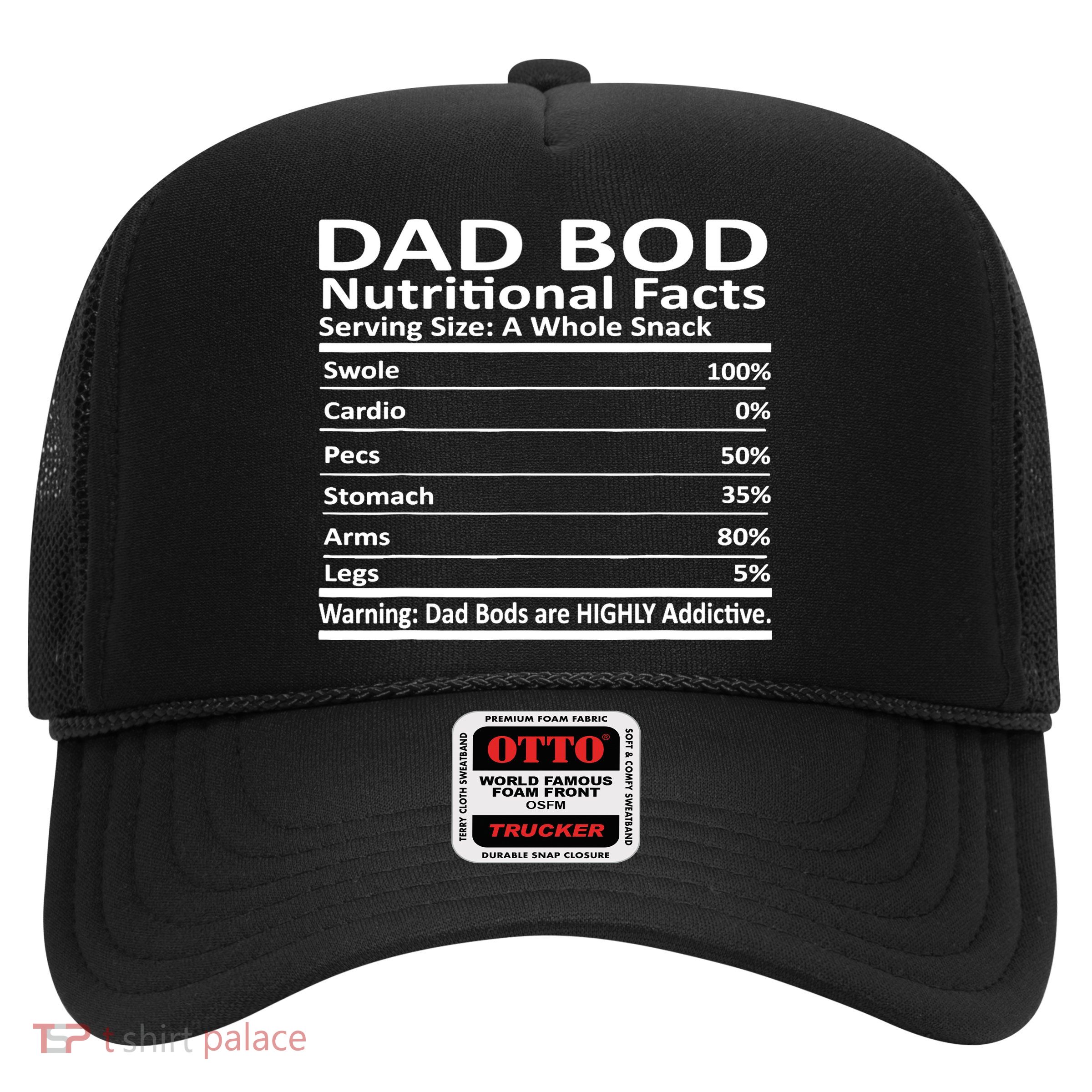 Dad Bod Nutritional Facts Funny Father Trucker Hat