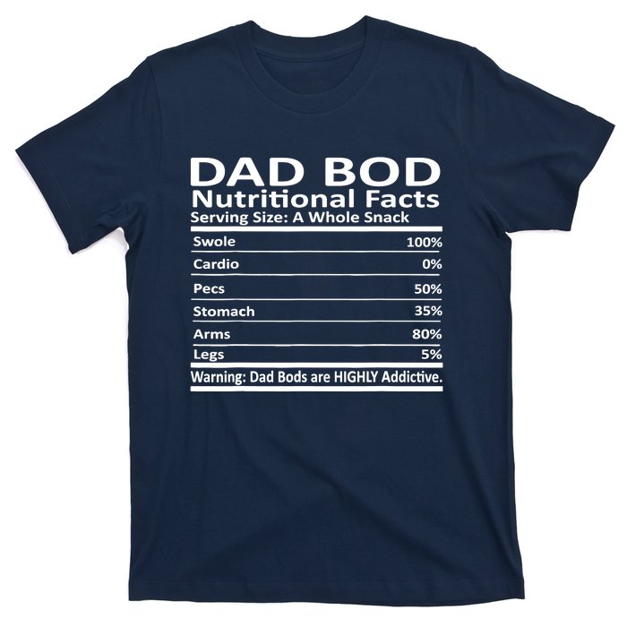 Dad Bod Nutritional Facts Funny Father T-Shirt