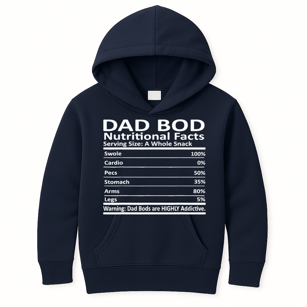 Dad Bod Nutritional Facts Funny Father Kids Hoodie