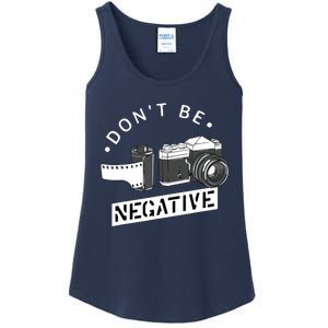 Dont Be Negative Film Roll Funny Photographer Camera Ladies Essential Tank