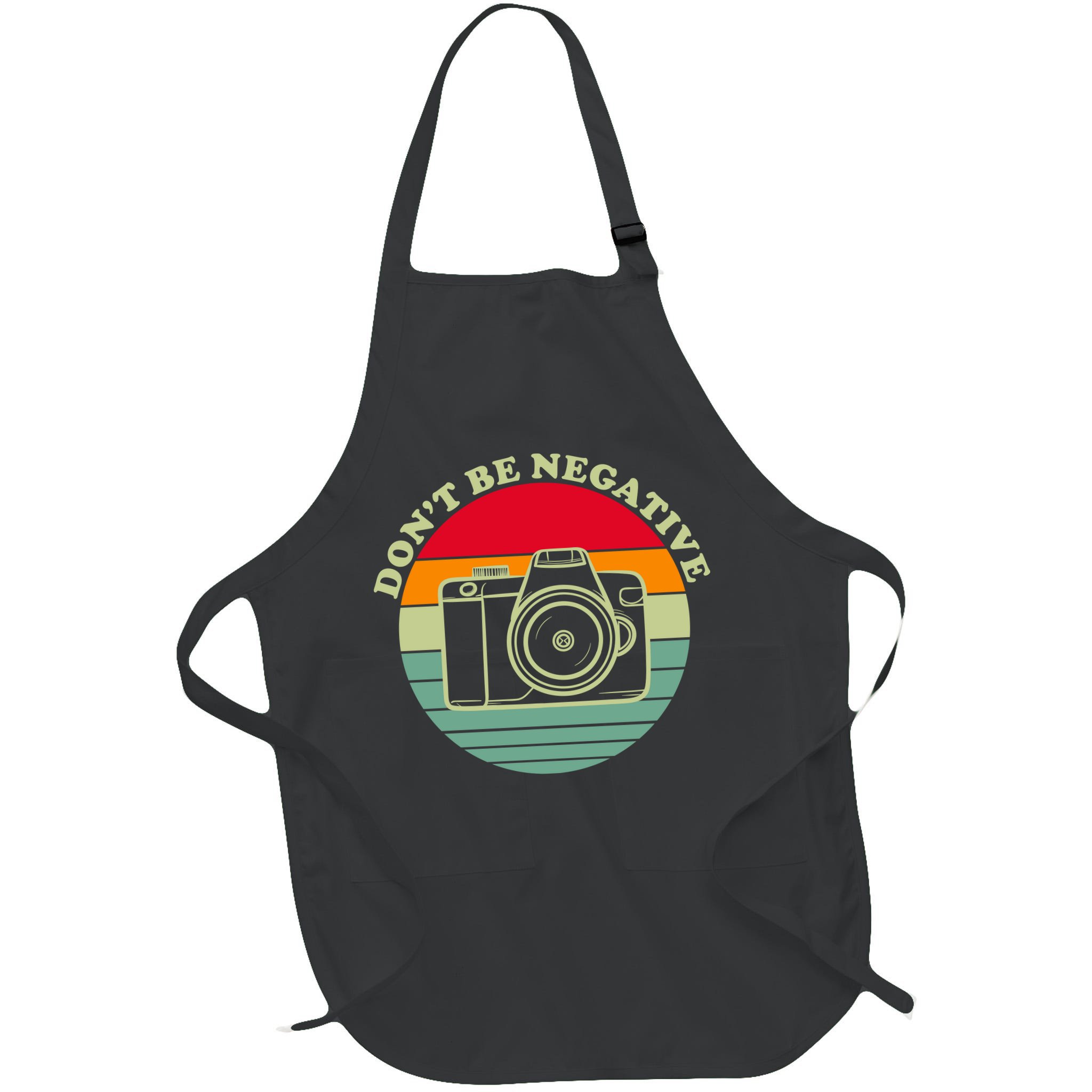 Dont Be Negative Camera Vintage Apron