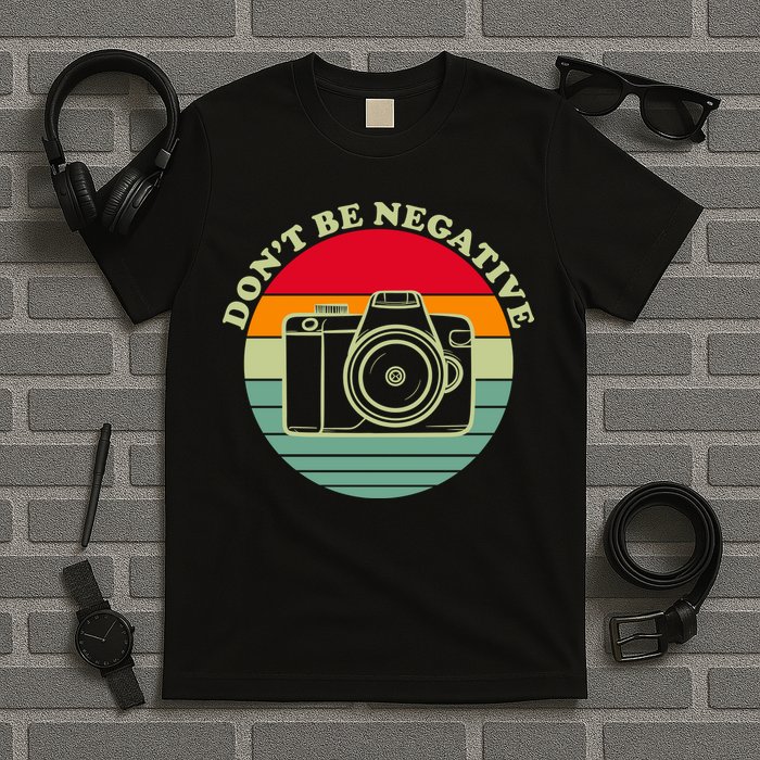 Dont Be Negative Camera Vintage T-Shirt