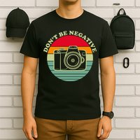 Dont Be Negative Camera Vintage T-Shirt