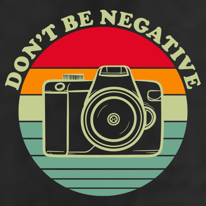 Dont Be Negative Camera Vintage Golf Towel