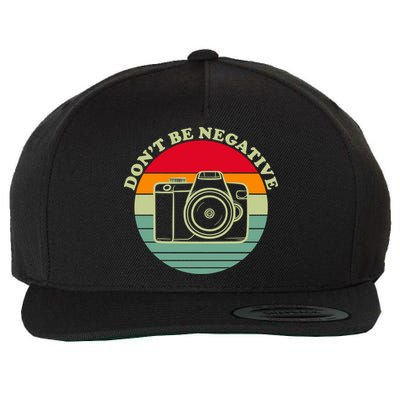 Dont Be Negative Camera Vintage Wool Snapback Cap